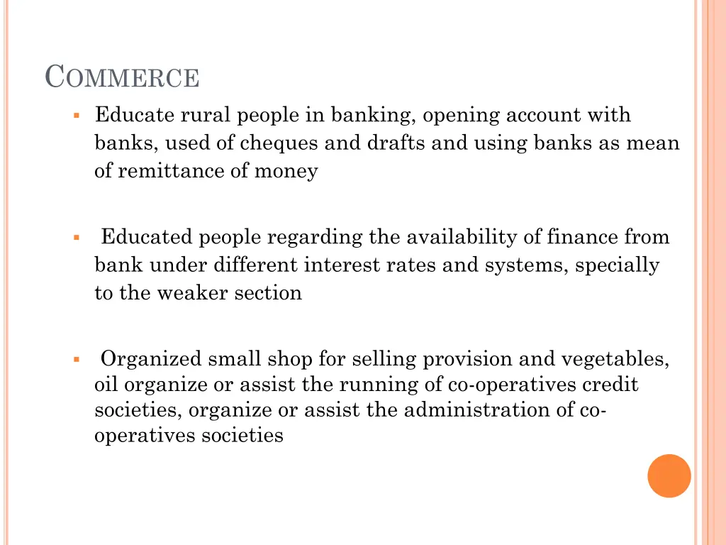 c ommerce educate rural people in banking opening