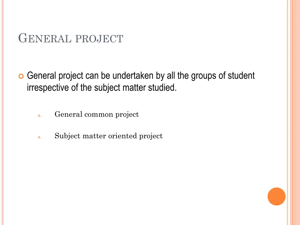 g eneral project