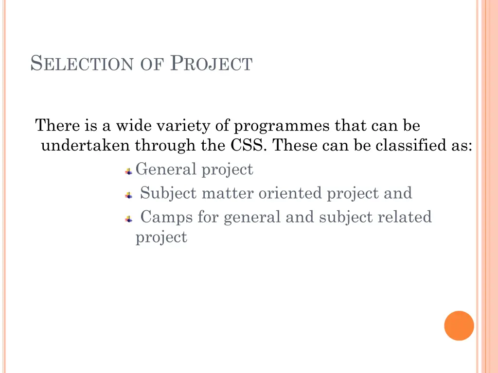 s election of p roject