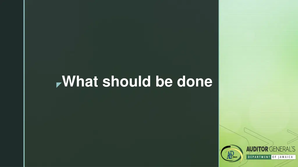 what should be done
