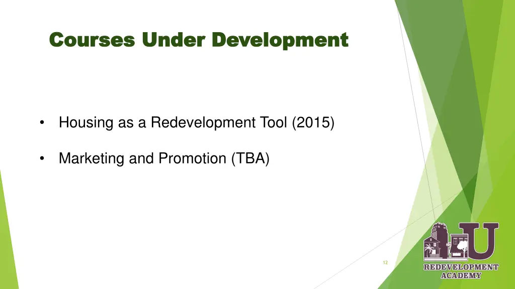 courses under development courses under