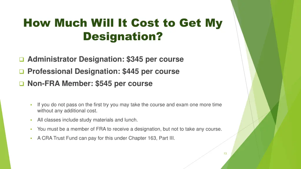 how much will it cost to get my designation