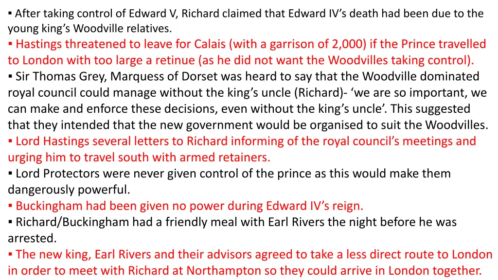 after taking control of edward v richard claimed