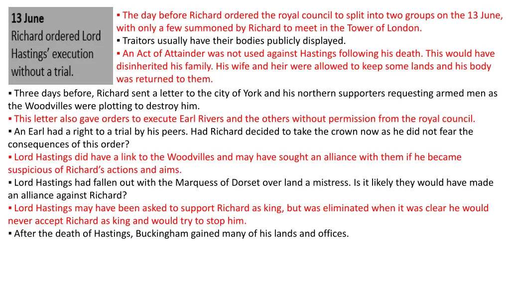 the day before richard ordered the royal council