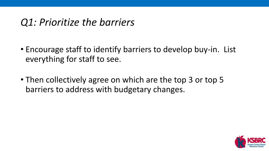 q1 prioritize the barriers