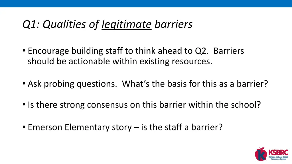 q1 qualities of legitimate barriers 1