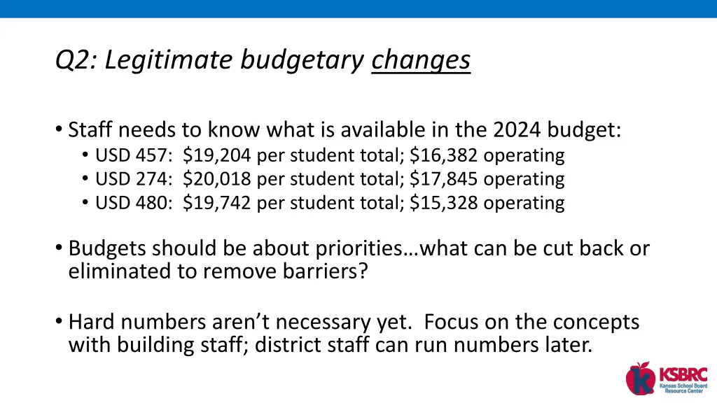 q2 legitimate budgetary changes 1