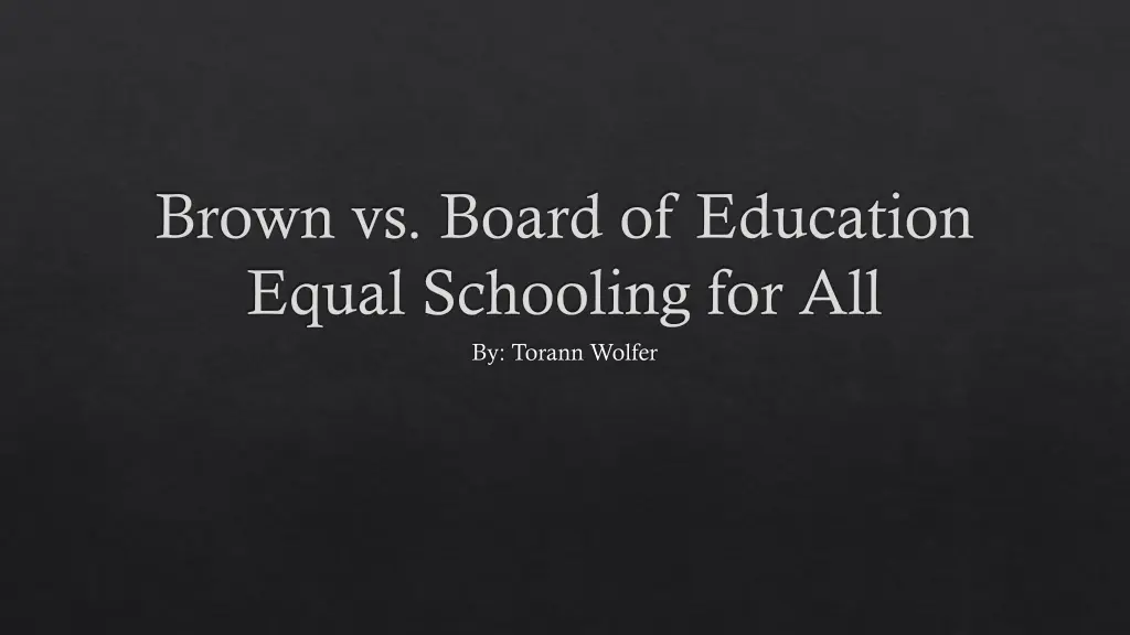 brown vs board of education equal schooling