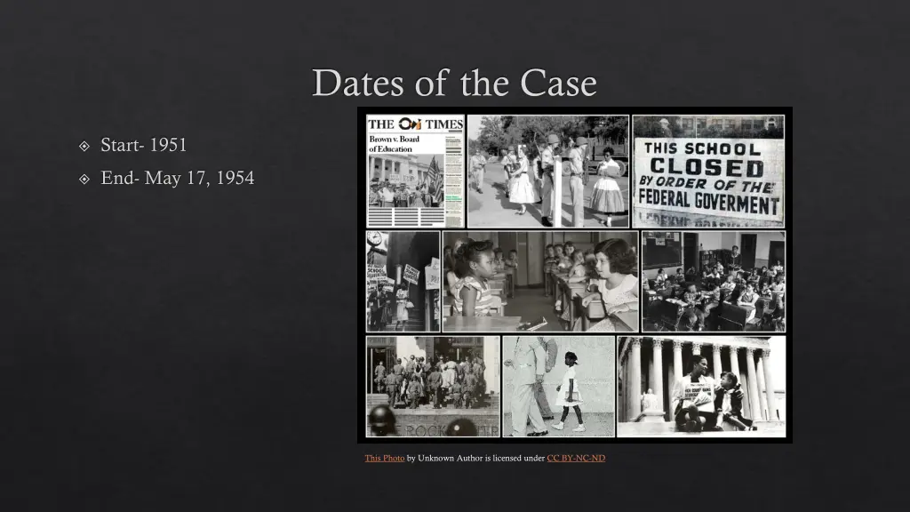 dates of the case