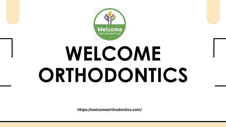 welcome orthodontics