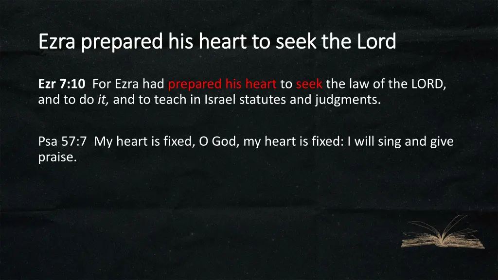 ezra prepared his heart to seek the lord ezra 3
