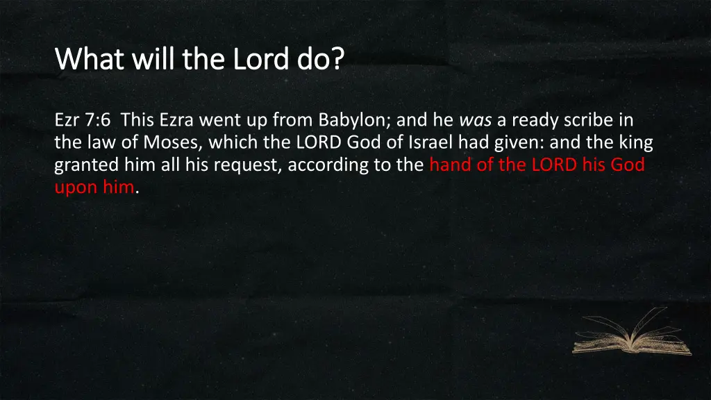 what will the lord do what will the lord do