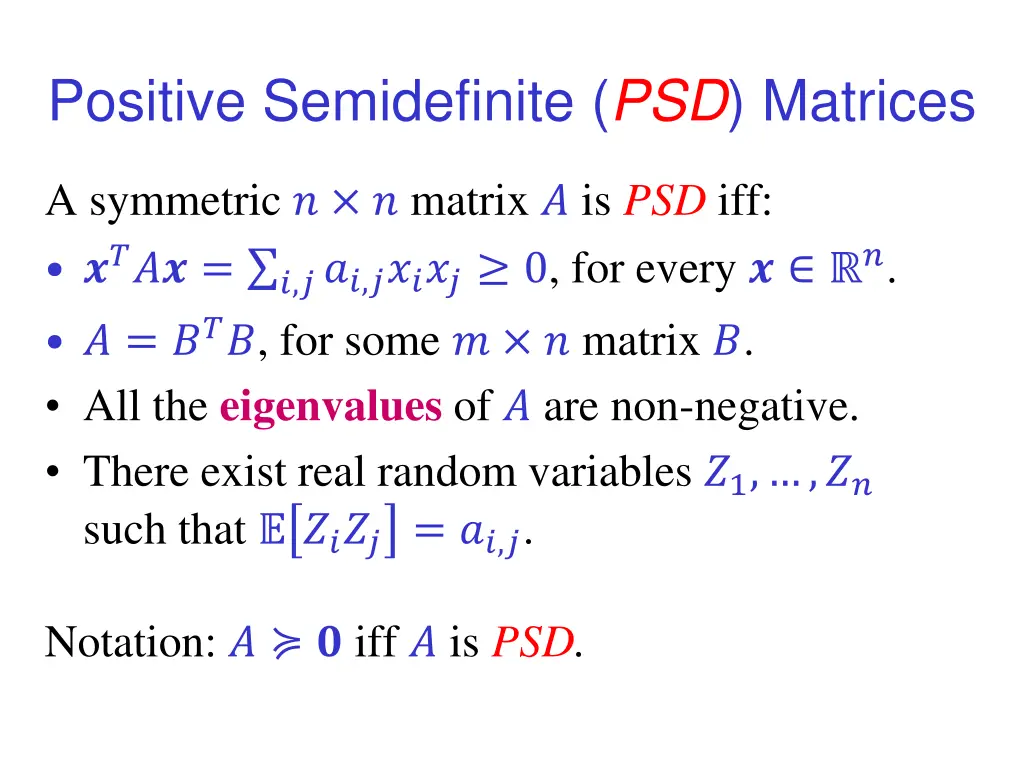 positive semidefinite psd matrices