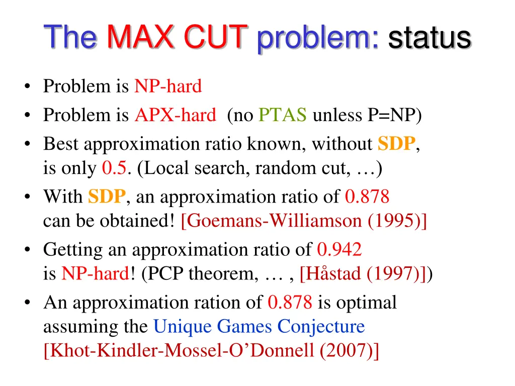 the max cut problem status