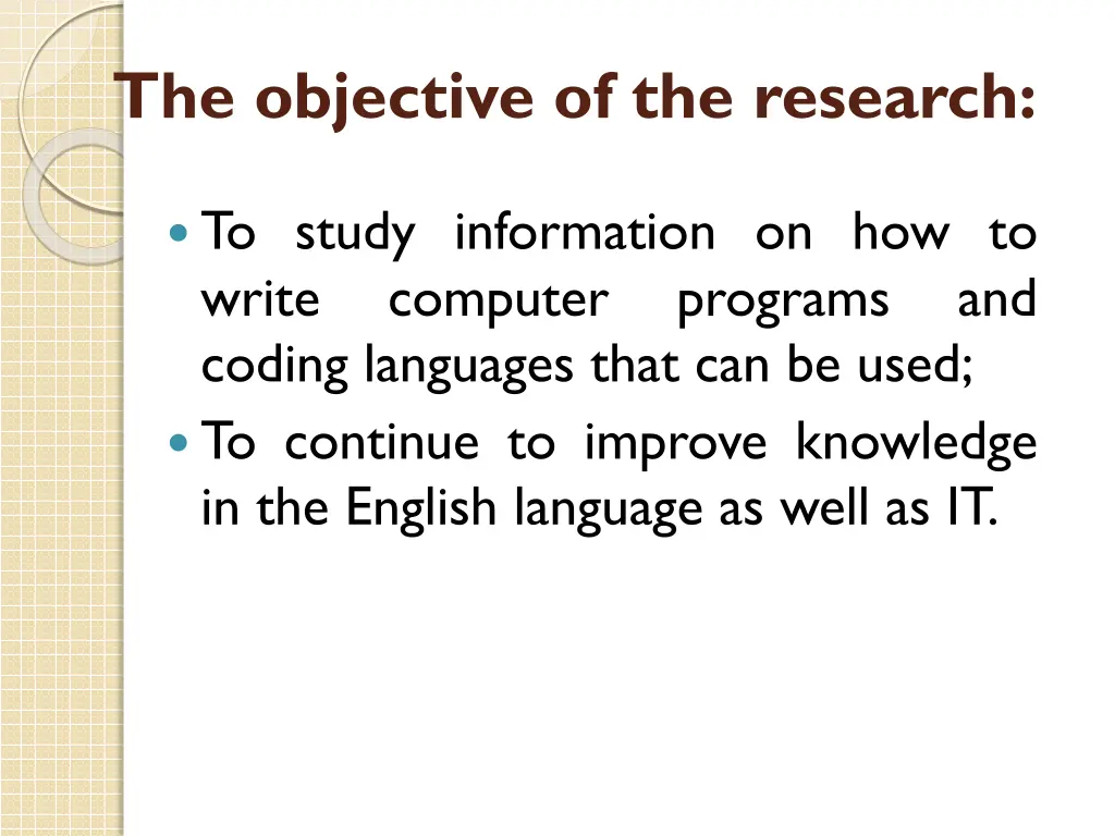 the objective of the research