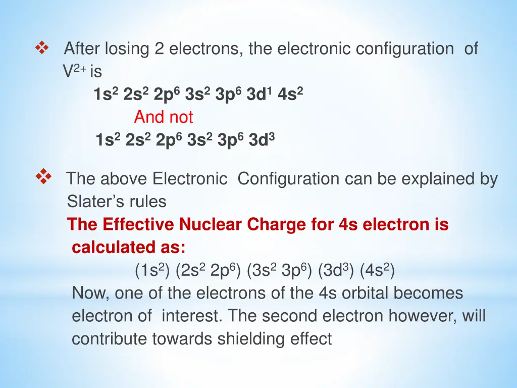 after losing 2 electrons the electronic