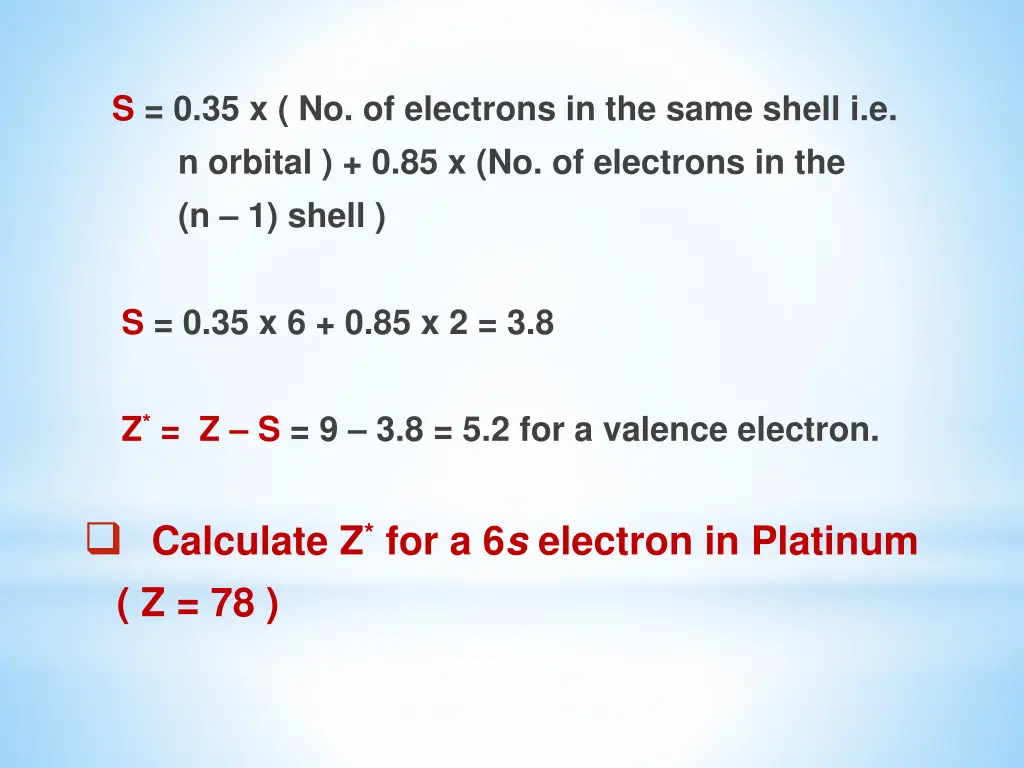 s 0 35 x no of electrons in the same shell