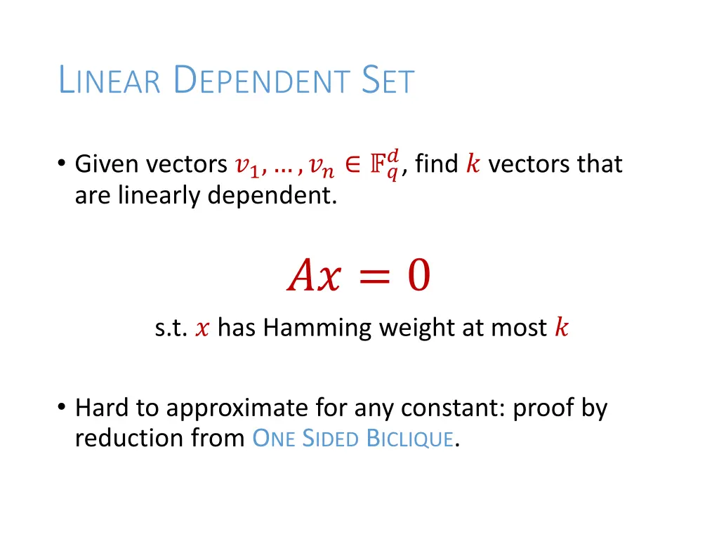 l inear d ependent s et