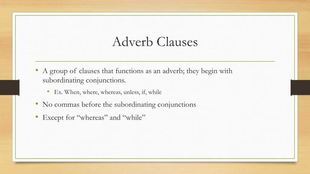 adverb clauses