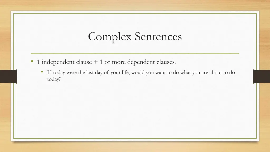 complex sentences