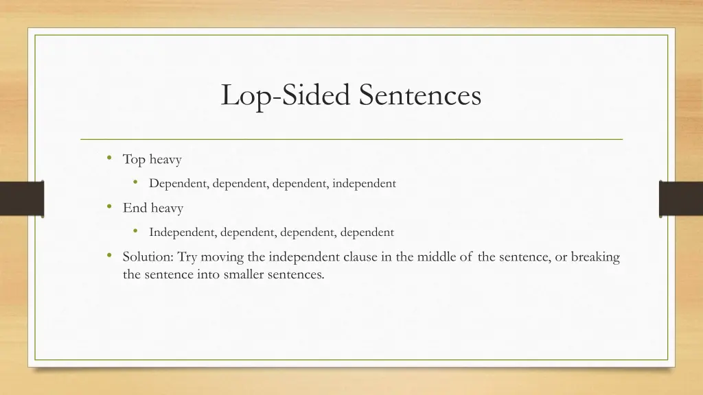 lop sided sentences