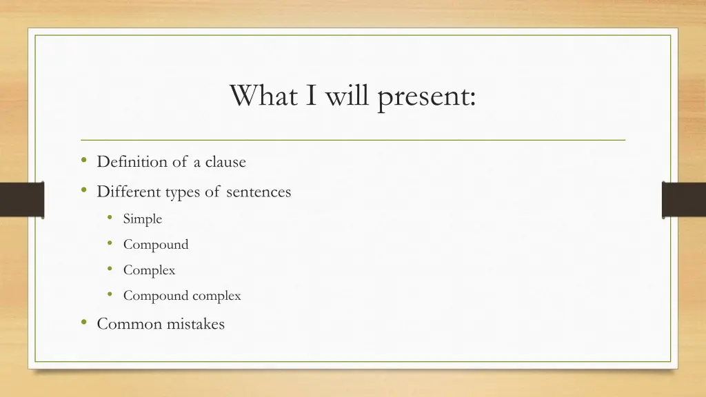 what i will present
