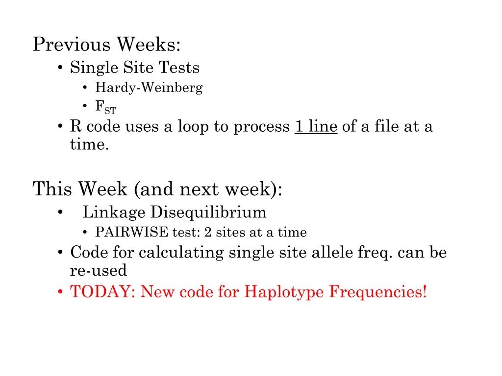 previous weeks single site tests hardy weinberg