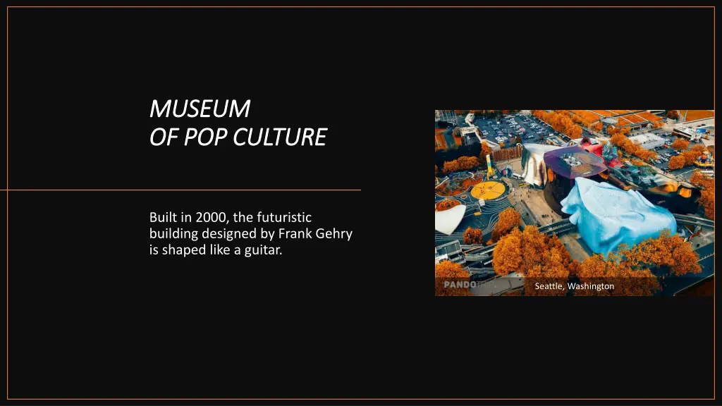 museum museum of of pop pop culture culture