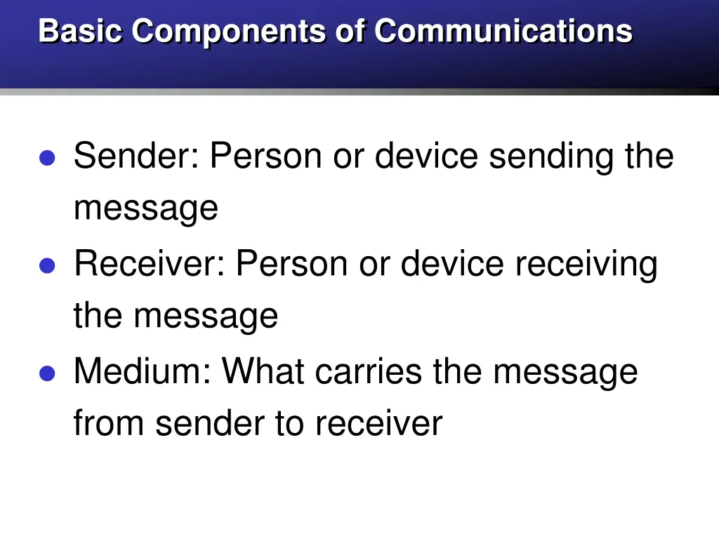 basic components of communications