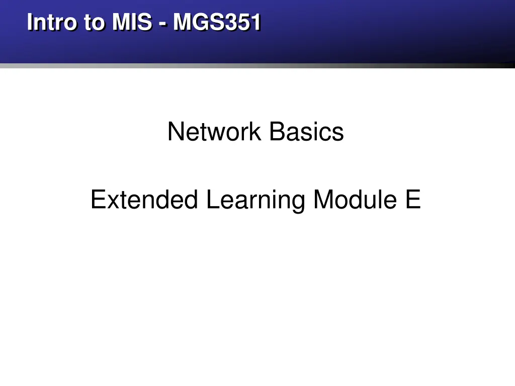 intro to mis mgs351