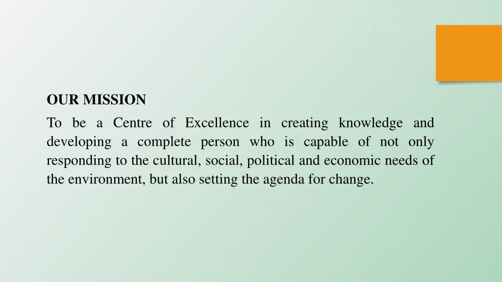 our mission to be a centre of excellence