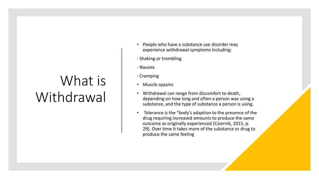 people who have a substance use disorder
