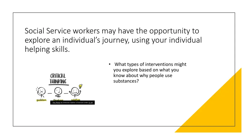 social service workers may have the opportunity