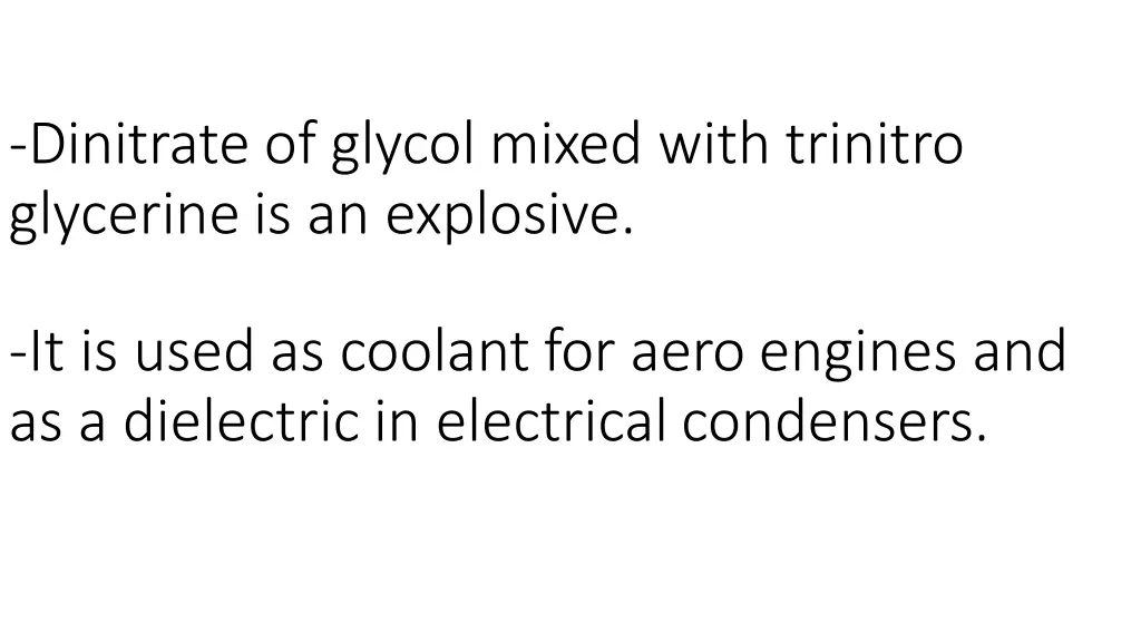 dinitrate of glycol mixed with trinitro