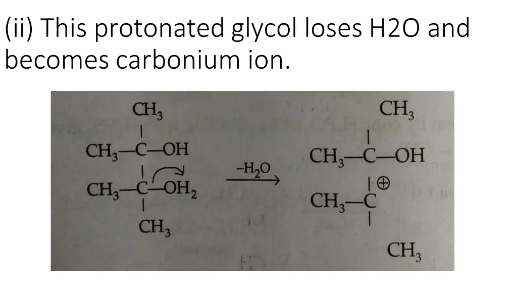 ii this protonatedglycol loses h2o and becomes