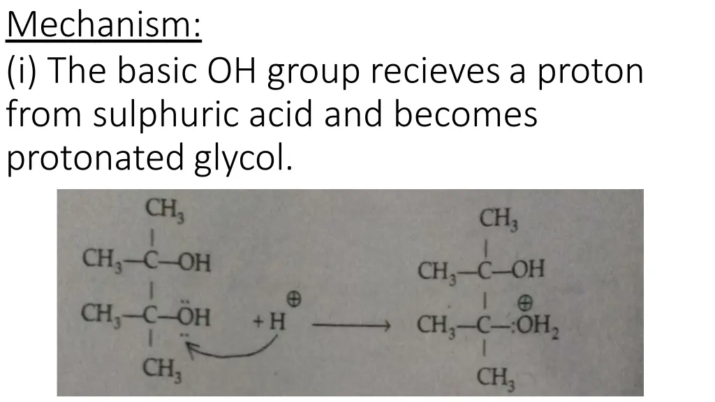mechanism i the basic oh group recievesa proton