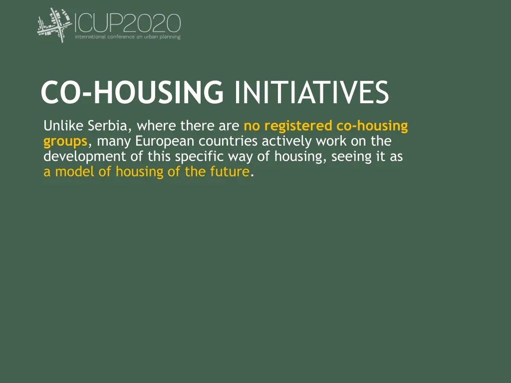 co housing initiatives unlike serbia where there