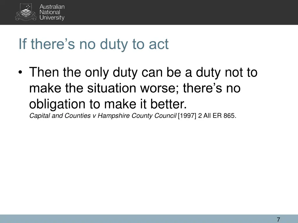 if there s no duty to act