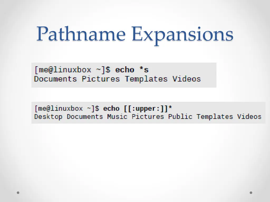 pathname expansions