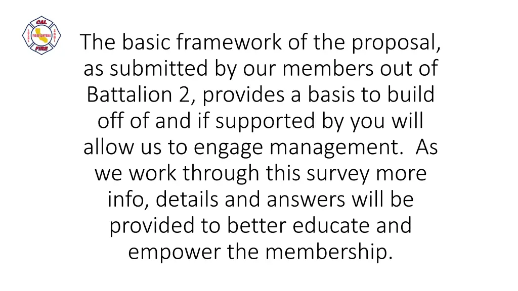 the basic framework of the proposal as submitted
