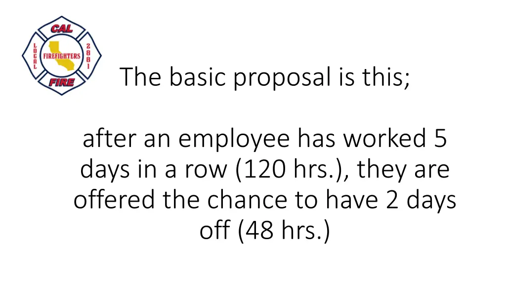 the basic proposal is this
