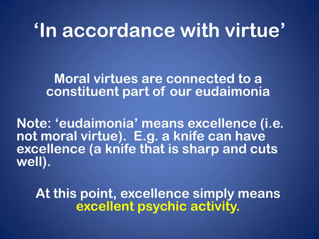 in accordance with virtue