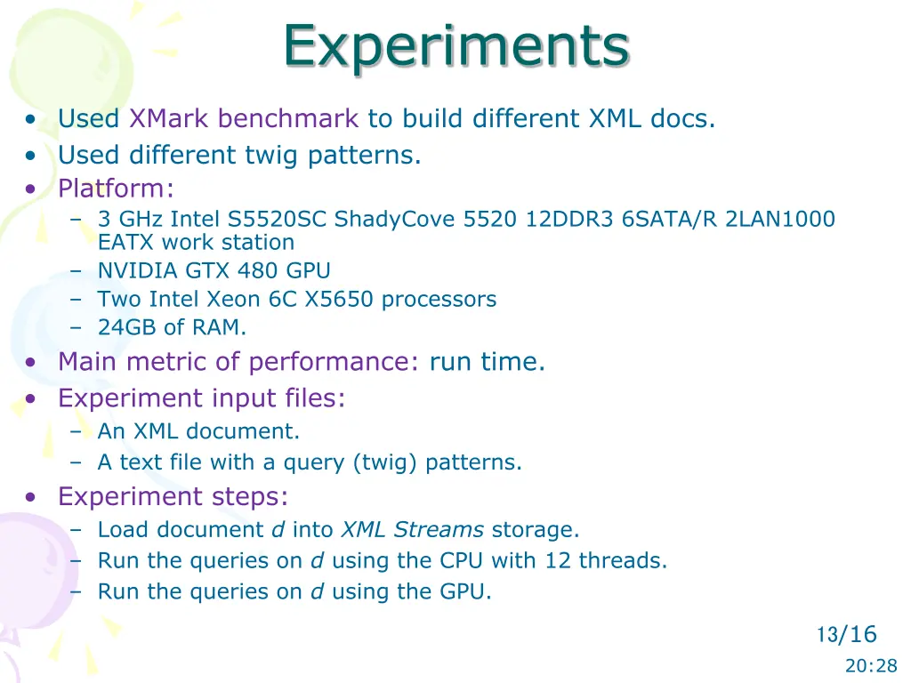 experiments