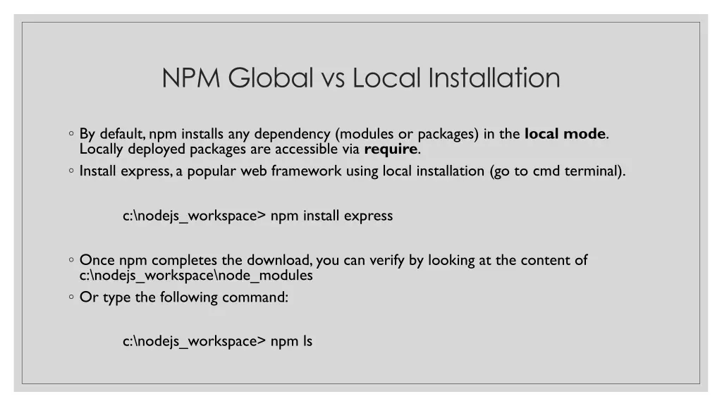 npm global vs local installation