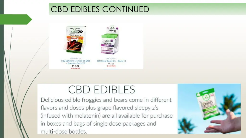cbd edibles continued