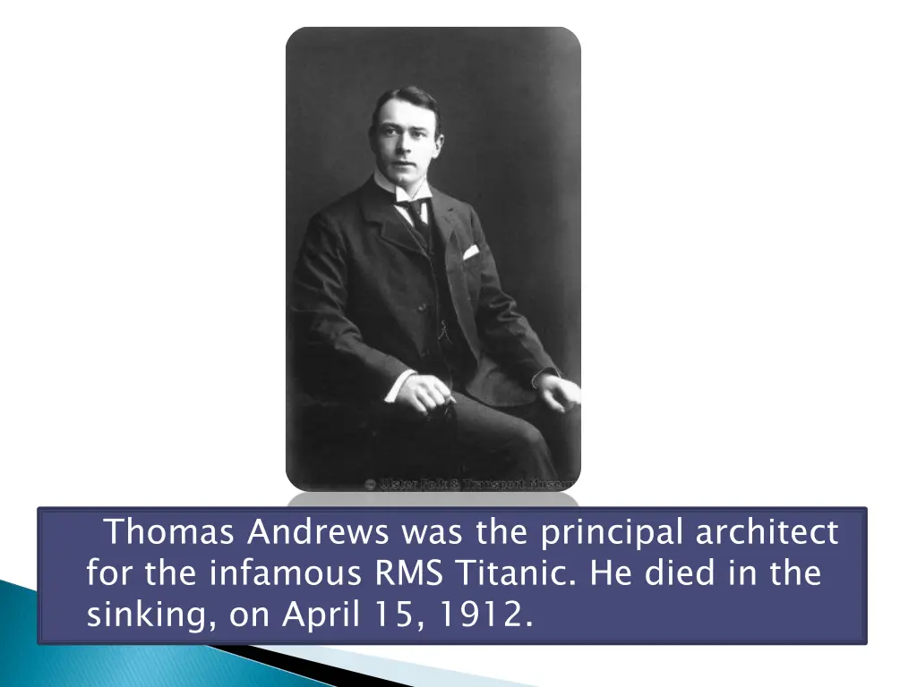 thomas andrews was the principal architect