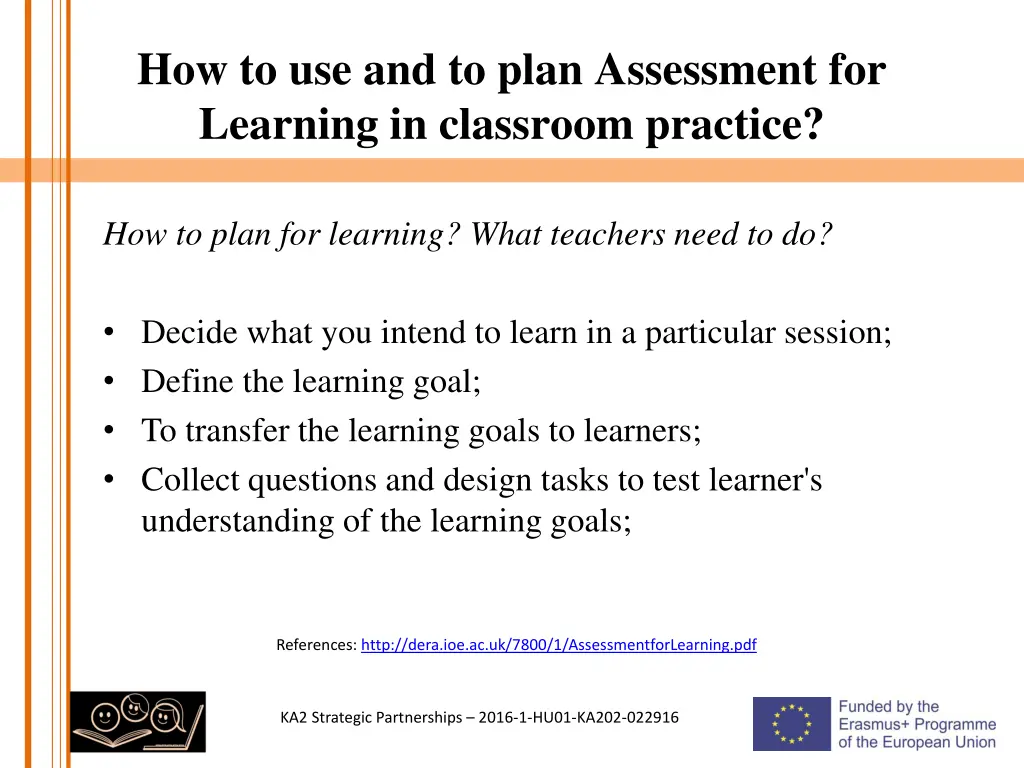 how to use and to plan assessment for learning