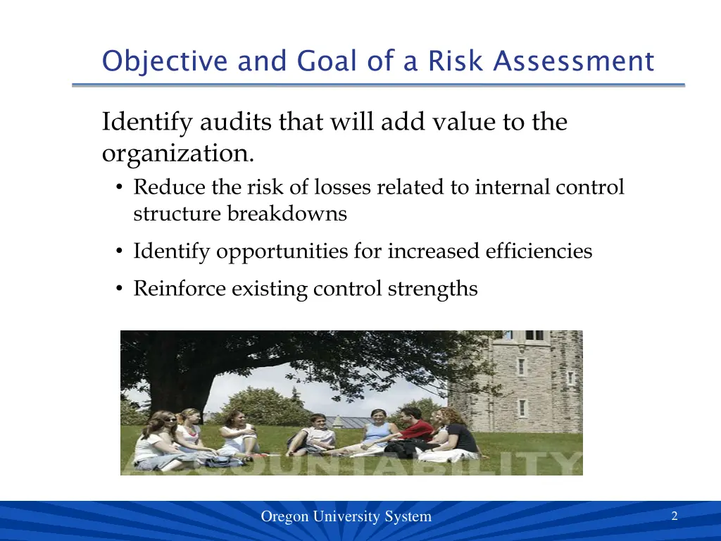 objective and goal of a risk assessment