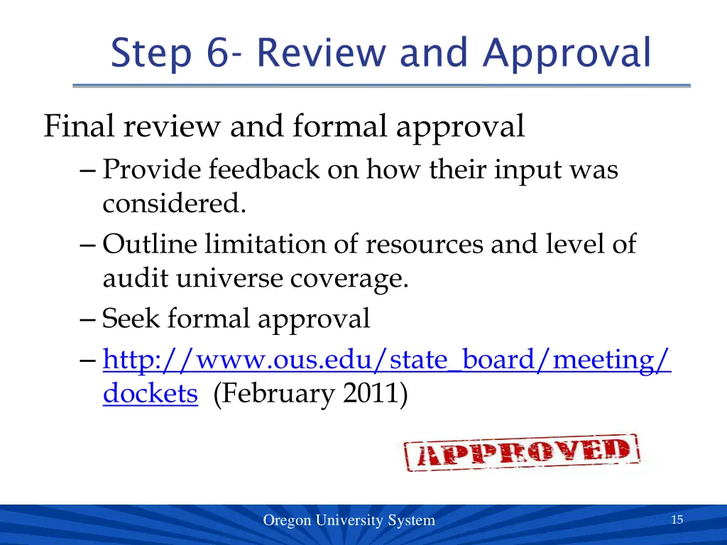 step 6 review and approval