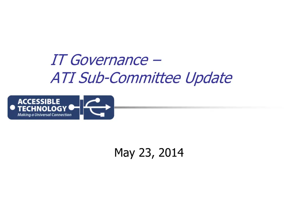 it governance ati sub committee update